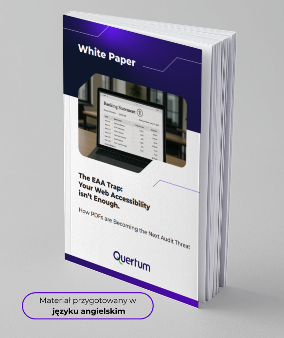 A mockup of a standing white paper booklet with a purple header titled “White Paper.” The cover of the mockup shows a laptop displaying a banking statement and the title “The EAA Trap: Your Web Accessibility Isn’t Enough. How PDFs Are Becoming the Next Audit Threat,” with the Quertum logo at the bottom.