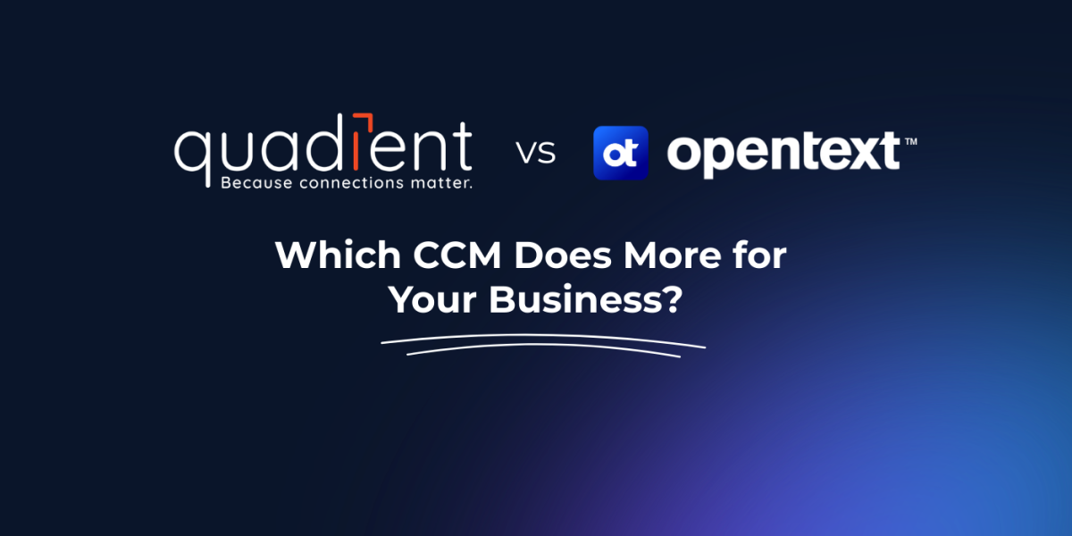 Banner graphic comparing two enterprise customer communications platforms. The Quadient logo appears on the left and the OpenText logo on the right with the text “vs” between them. Below the logos, the headline reads: “Which CCM Does More for Your Business?” The background is a dark blue gradient typical of enterprise technology visuals. The image introduces a comparison between Quadient Inspire and OpenText CCM platforms used by organisations such as banks and insurers to manage large-scale customer communications.
