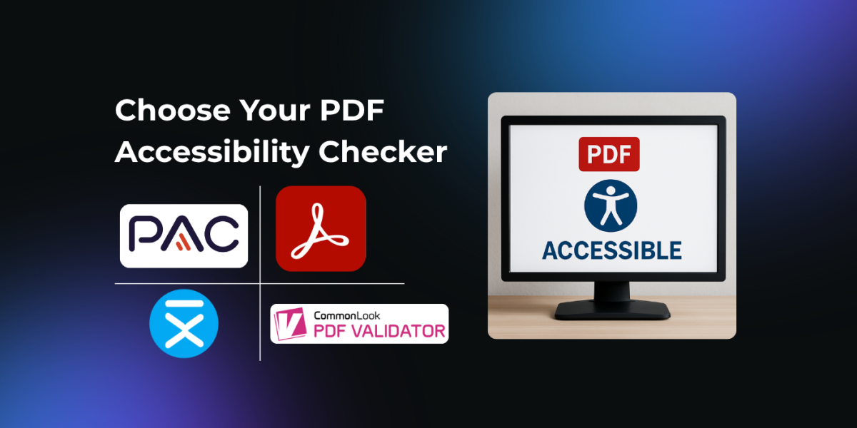 Visual comparison showing four major PDF accessibility checker logos — PAC, Adobe Acrobat, PDFix, and CommonLook PDF Validator — beside a computer monitor displaying the text “PDF Accessible” with an accessibility icon, symbolizing the evaluation of tools for ensuring accessible PDF documents.