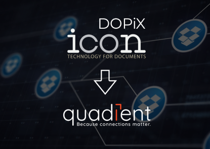 2 logos: 'Dopix. Icon. Technology for Documents' and 'Quadient. Because connections matter'. Logos connected with arrow down from 'Dopix' to 'Quadient', representing the migration process.